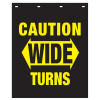 Polyguard Caution "Wide Turns" 24" x 30" Mud Flap Black