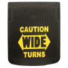 24" x 30" Caution Wide Turns Mud Flaps With Black Background