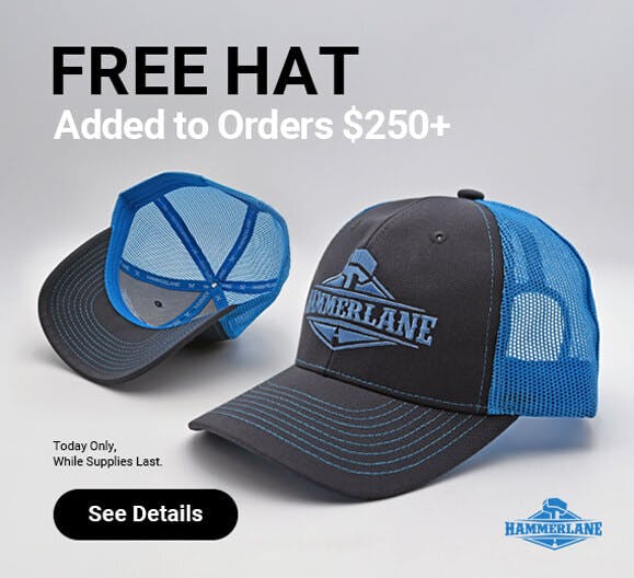 Free Hammerlane Hat with Orders Over $250!