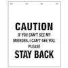 Polyguard White "Caution If You Can't See My Mirrors, I Can't See You. Stay Back" 24" x 30" Mud Flap